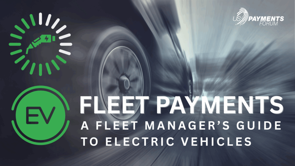 Fleet Payments – A Fleet Manager’s Guide to Electric Vehicles