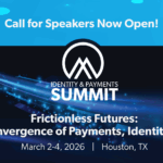 Identity & Payments Summit: Frictionless Futures: The Convergence of Payments, Identity & Trust